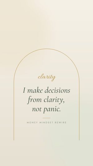 Wallpaper: I make decisions from clarity, not panic.